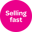 Selling fast