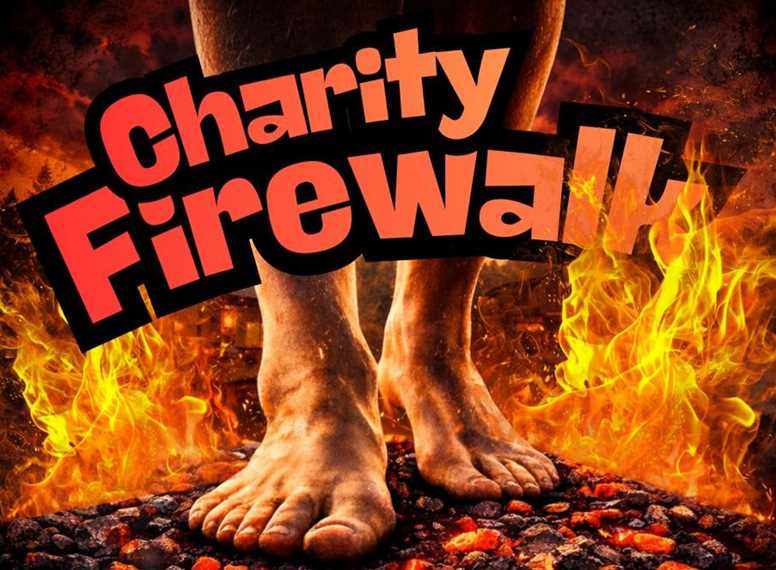🔥 Brand New Fundraising Event - Fire Walk! 🔥