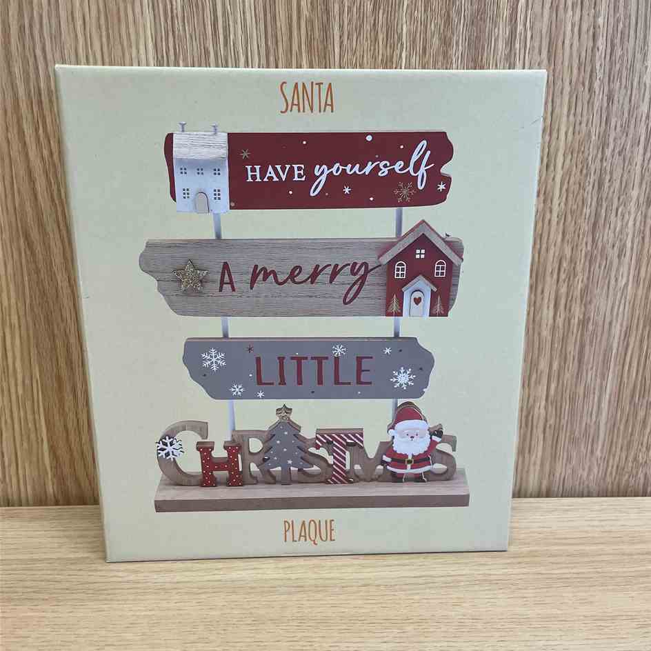 Wooden Santa Plaque 'Have yourself a merry little Christmas'